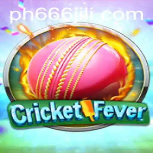 CricketFever: The Ultimate Gaming Experience Featuring 666JiLi.COM